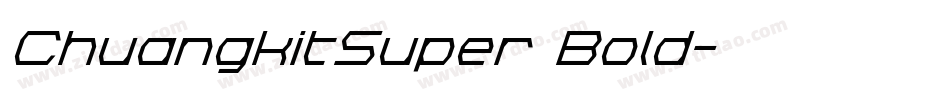 ChuangkitSuper Bold字体转换